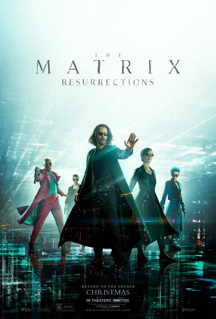 The Matrix Resurrections – A Movie Review